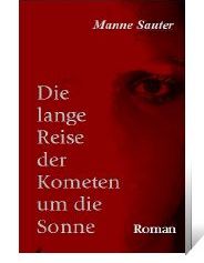 Die lange Reise der Kometen um die Sonne